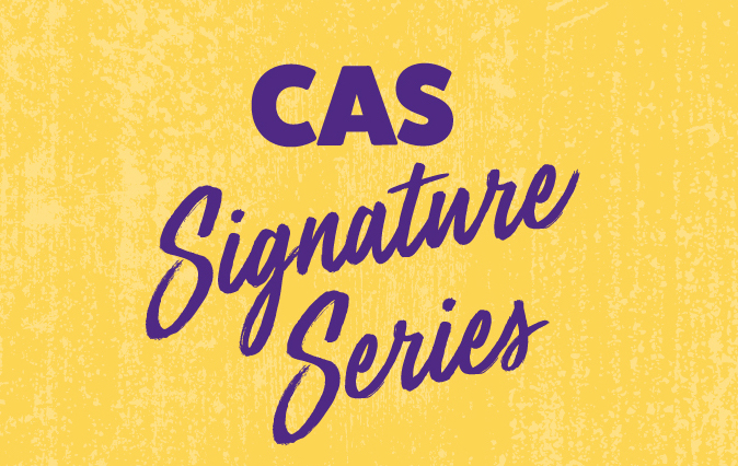 CAS Signature Series