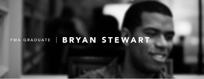 FMA Graduate, Bryan Stewart