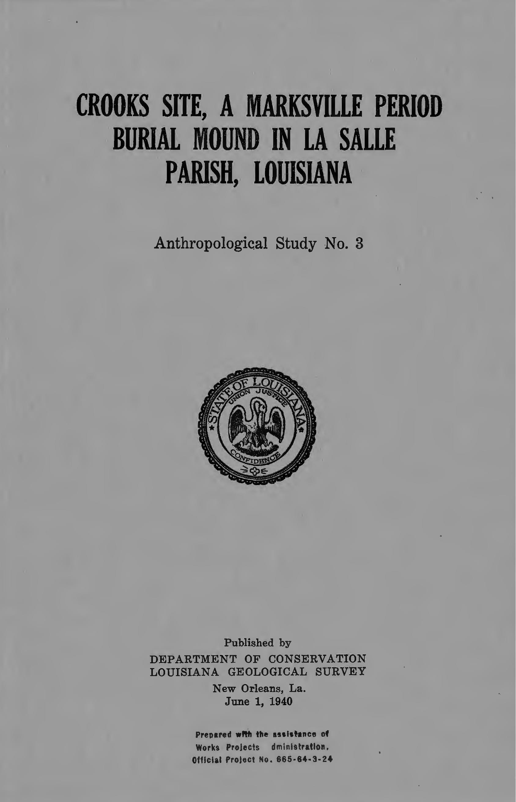 Crooks Site, A Marksville Period Burial Mound In La Salle Parish, Louisiana Crooks Site, A Marksville Period Burial Mound In La Salle Parish, Louisiana