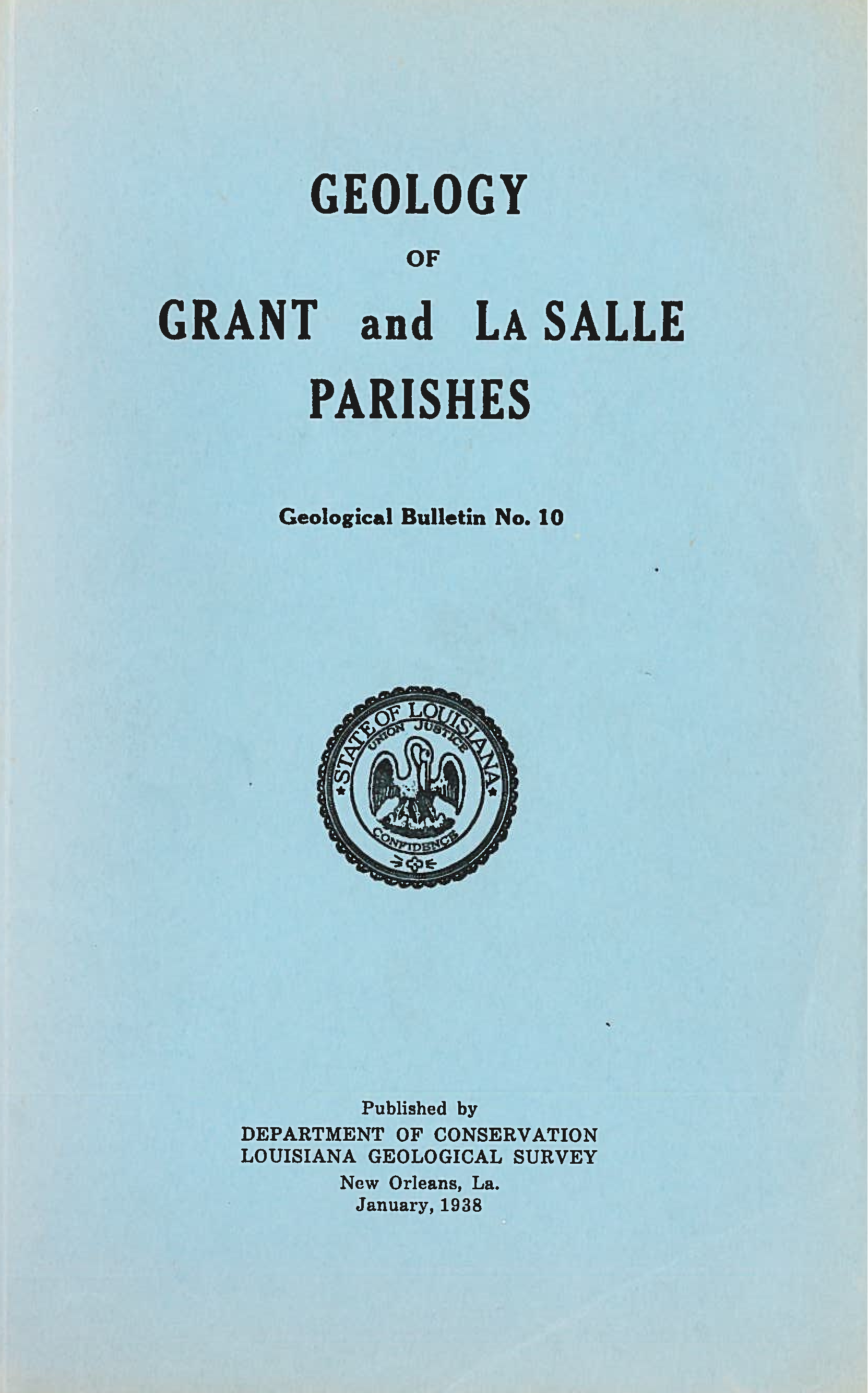 Geology of Grant and La Salle Parishes Geology of Grant and La Salle Parishes