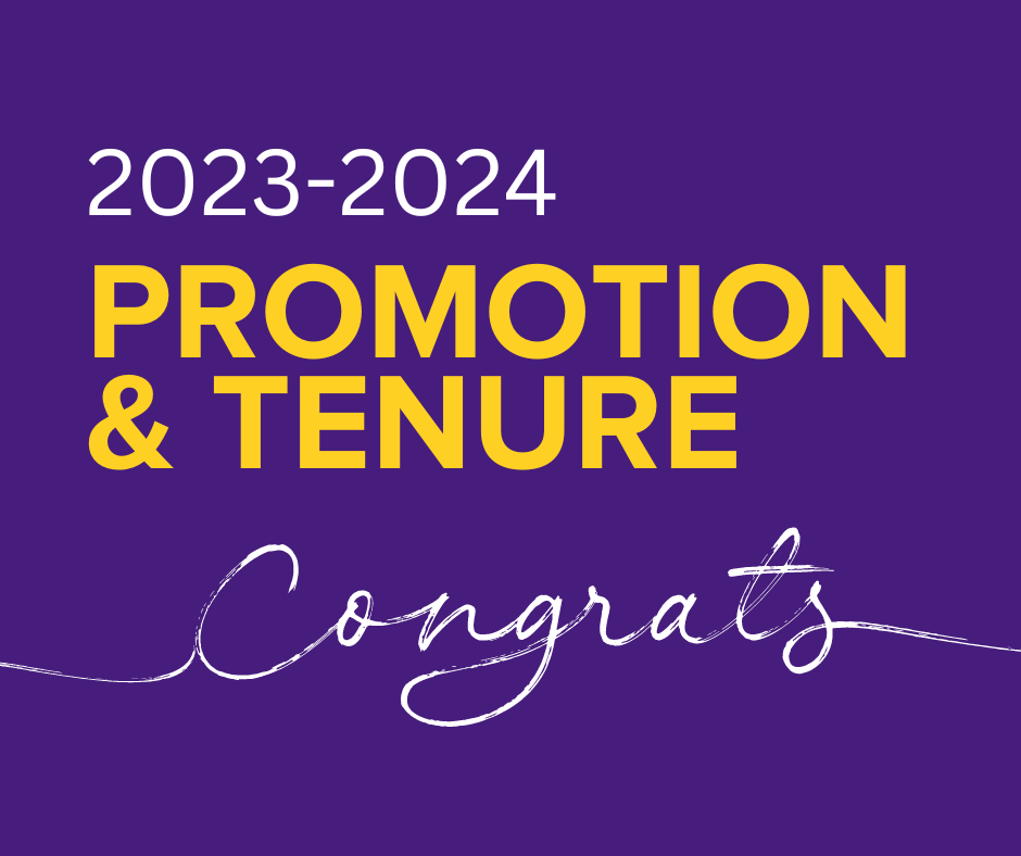 Text: 2023-2024 Promotion & Tenure Congrats