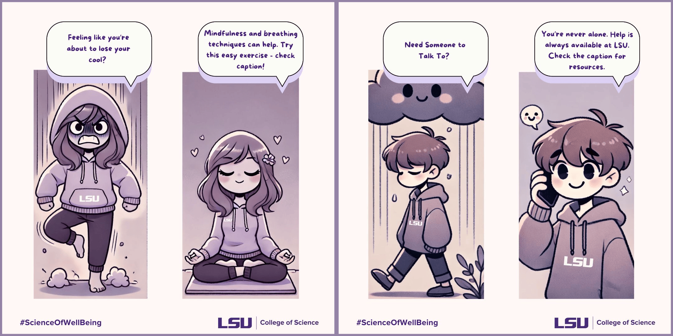 Illustrations from the #ScienceOfWellBeing social media campaign. The first two-panel illustration shows a student overwhelmed by stress and anger, then practicing meditation to calm intense emotions. The second depicts a student walking under a dark, rainy cloud and reaching out to someone on the phone for support.